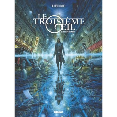 Le troisième oeil tome 1