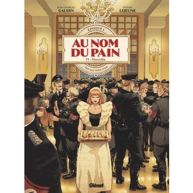 Au nom du pain tome 1