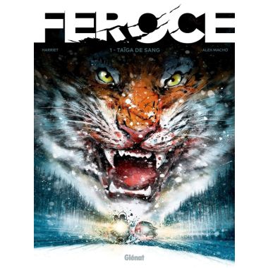 Féroce tome 1