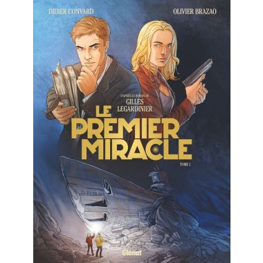 Le premier miracle tome 2