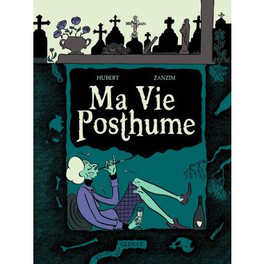 Ma vie posthume - intégrale