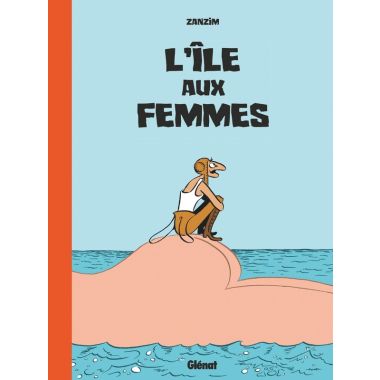 L'île aux femmes (édition revisitée)