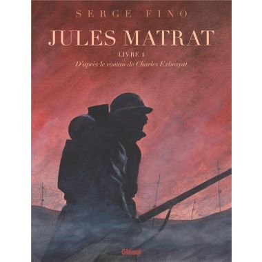 Jules Matrat tome 1