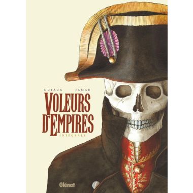 Voleurs d'empires - intégrale