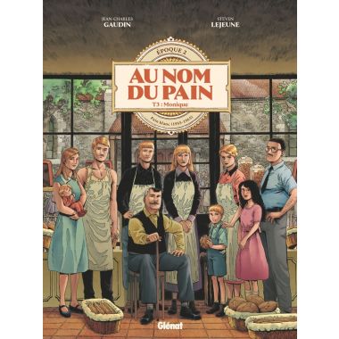Au nom du pain tome 3