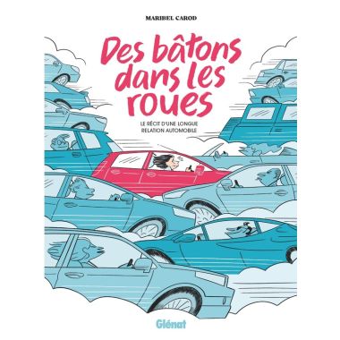 Des bâtons dans les roues