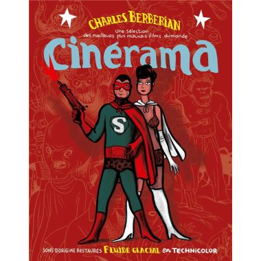 cinerama - une selection des meilleurs plus mauvais films du monde