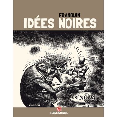 Idées noires - édition 40 ans
