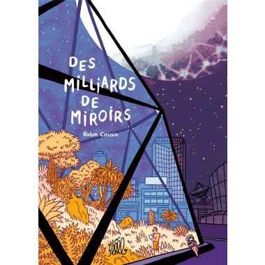 Des milliards de miroirs