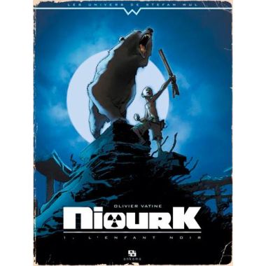Niourk tome 1