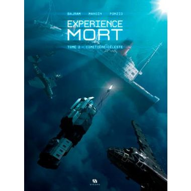 Expérience mort tome 2