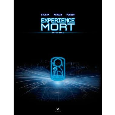Expérience mort tome 3