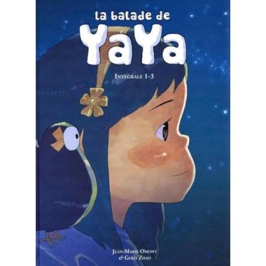 la balade de yaya - integrale tome 1 - tome 1 à tome 3