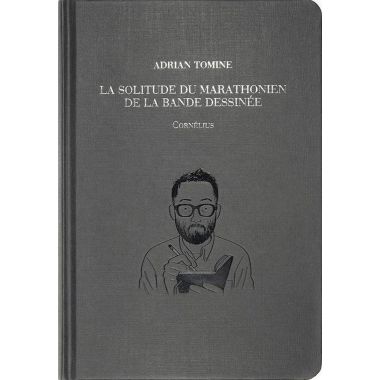 La solitude du marathonien de la bande dessinée