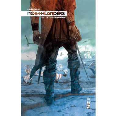Northlanders tome 3 - le livre européen