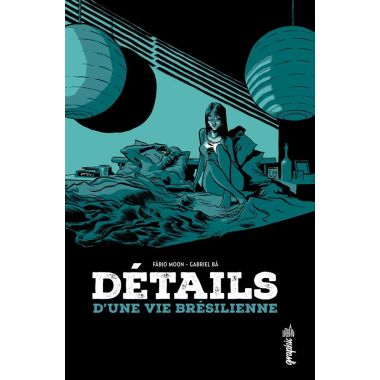 Détails d'une vie brésilienne