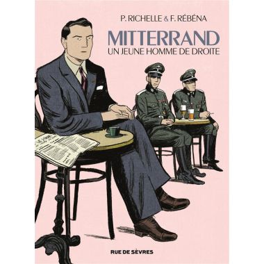 Mitterrand, un jeune homme de droite