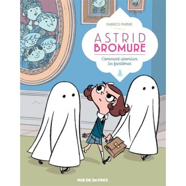 Astrid Bromure tome 2