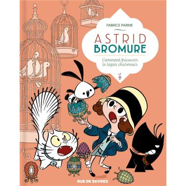 Astrid Bromure tome 6