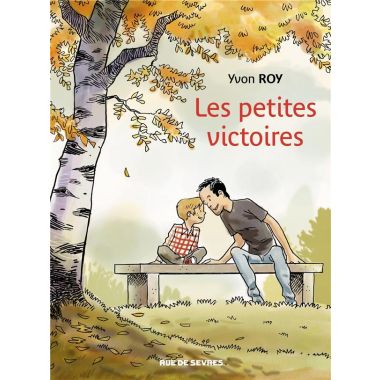 Les petites victoires