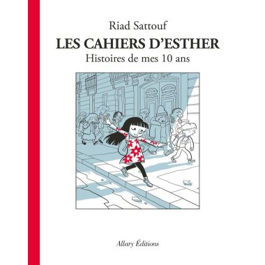 Les cahiers d'Esther tome 1