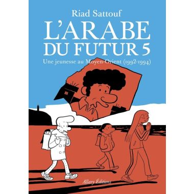 L'arabe du futur tome 5