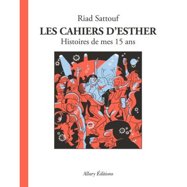 Les cahiers d'Esther tome 6