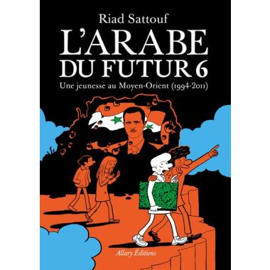 L'arabe du futur tome 6