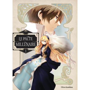 Le pacte millénaire tome 1