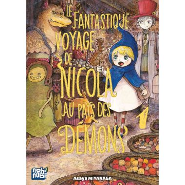 Le fantastique voyage de Nicola au pays des démons tome 1