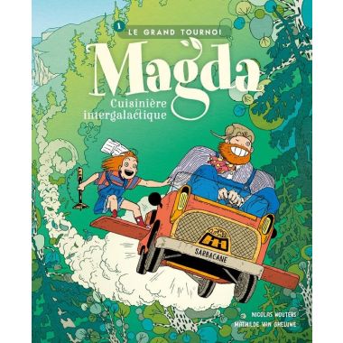 Magda, cuisinière intergalactique tome 1