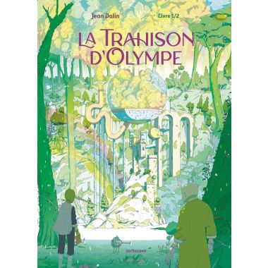 La trahison d'Olympe tome 1