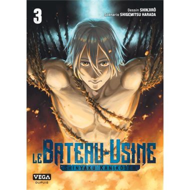 Le bateau-usine tome 3