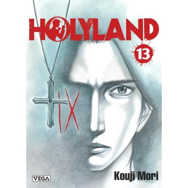 Holyland tome 13
