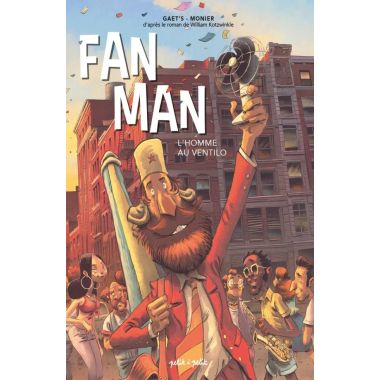 Fan Man, l'homme au ventilo