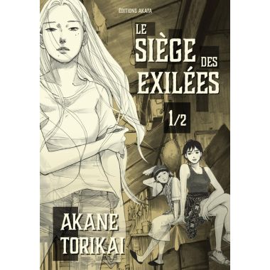 Mandarin - le siège des exilées tome 1