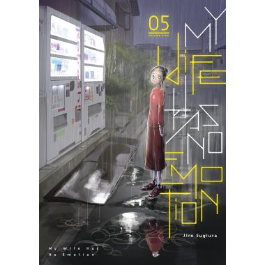 My wife has no emotion tome 5
