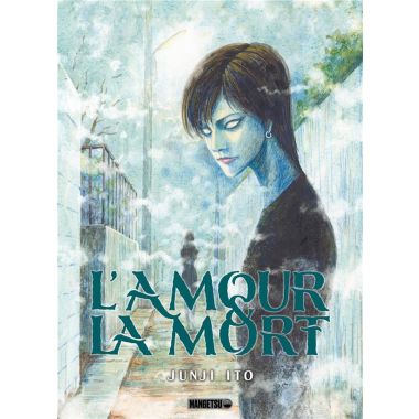L'amour et la mort