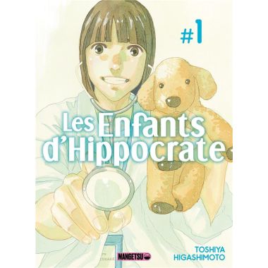 Les enfants d'Hippocrate tome 1