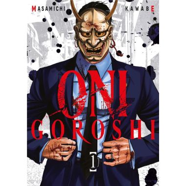 Oni goroshi tome 1