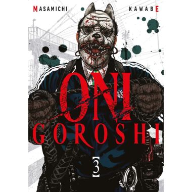 Oni goroshi tome 3