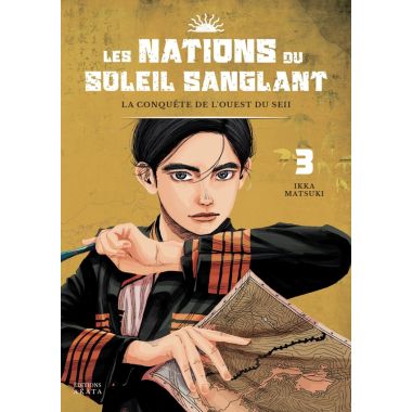 Les nations du soleil sanglant tome 3