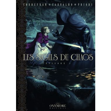 Les sigils du chaos tome 2