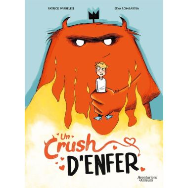Un crush d'enfer tome 1