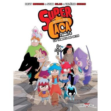 Super Caca tome 3