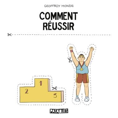 Comment réussir