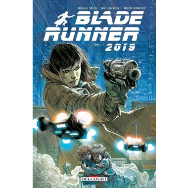 Blade runner 2019 tome 1