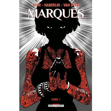 Marqués tome 1
