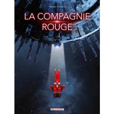La compagnie rouge tome 1 + ex-libris offert