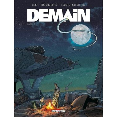 Demain tome 1